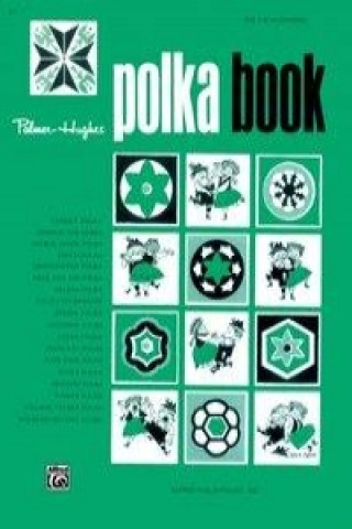 Kniha Palmer-Hughes Accordion Course - Polka Book Palmer Hughes