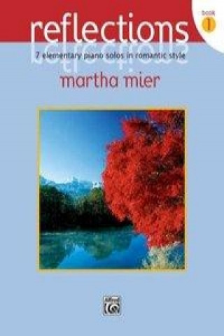 Kniha Reflections, Book 1 Martha Mier