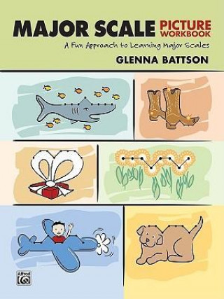 Kniha Major Scale Picture Workbook Glenna Battson