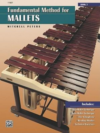 Kniha Fundamental Method for Mallets, Bk 2 Mitchell Peters