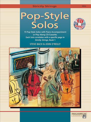 Carte Strictly Strings Pop-Style Solos: Viola, Book & CD John O'Reilly