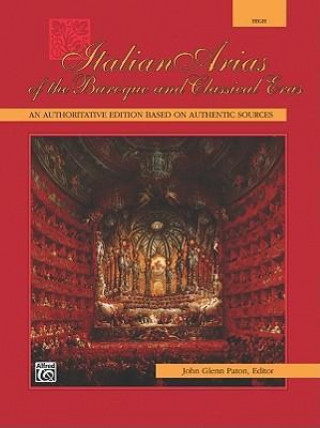 Kniha Italian Arias of the Baroque and Classical Eras: High Voice John Paton