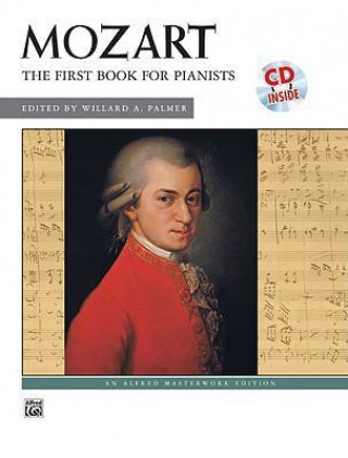 Kniha Mozart -- First Book for Pianists: Book & CD Scott Price