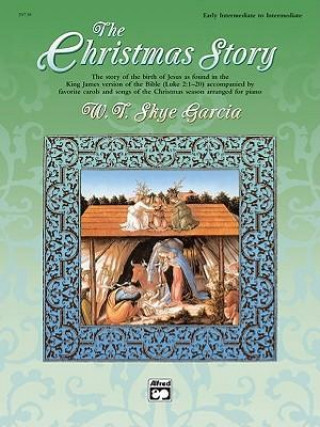 Kniha The Christmas Story W. T. Skye Garcia