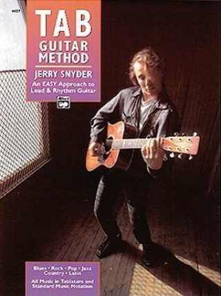 Carte Tab Guitar Method: An Easy Approach to Lead & Rhythm Guitar Jerry Snyder
