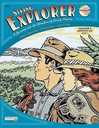 Carte String Explorer, Bk 1: Teacher's Resource Kit Bob Phillips