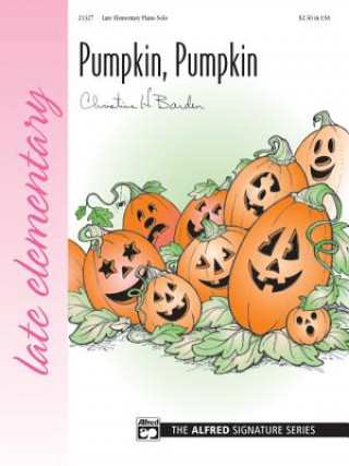 Kniha Pumpkin, Pumpkin Christine H. Barden