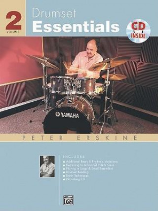 Könyv Drumset Essentials, Vol 2: Book & CD Peter Erskine