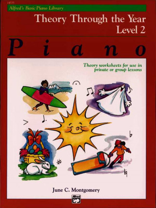 Carte Alfred's Basic Piano Course Theory Through the Year, Bk 2 June Montgomery