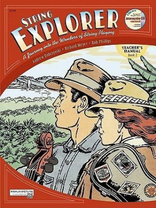 Carte String Explorer, Bk 2: Teacher's Manual Bob Phillips