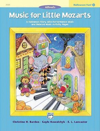 Könyv Music for Little Mozarts Halloween Fun, Bk 3 Gayle Kowalchyk