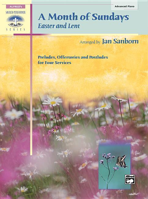 Libro A Month of Sundays: Easter and Lent, Book & CD Jan Sanborn