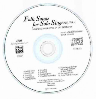 Audio Folk Songs for Solo Singers, Volume 1 Jay Althouse