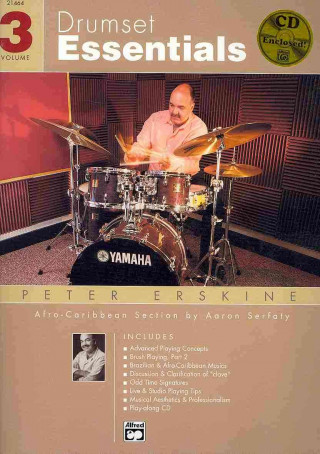 Kniha Drumset Essentials, Vol 3: Book & CD Peter Erskine