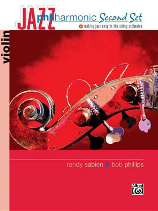 Книга Jazz Philharmonic Second Set: Violin Bob Phillips