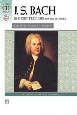 Kniha J. S. Bach: 18 Short Preludes Kim O'Reilly
