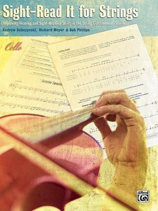 Kniha Sight-Read It for Strings: Cello Robert Phillips