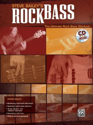 Książka Steve Bailey's Rock Bass: The Ultimate Rock Bass Workout, Book & CD Steve Bailey