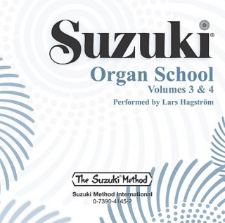 Audio Suzuki Organ School, Vol 3 & 4 Lars Hagstrom