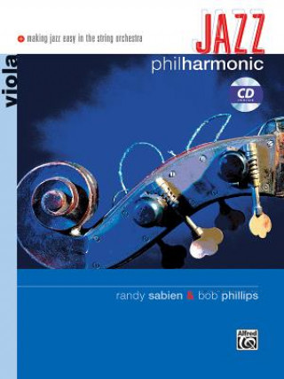 Книга Jazz Philharmonic: Viola, Book & CD Randy Sabien