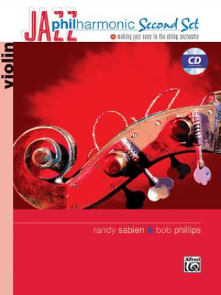 Книга Jazz Philharmonic Second Set: Violin, Book & CD Randy Sabien