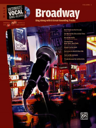 Carte Ultimate Vocal Sing-Along Broadway: Male Voice, Book & Enhanced CD Alfred Publishing