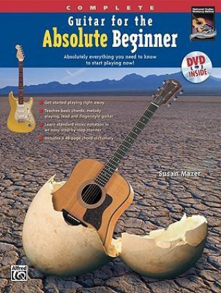 Knjiga Guitar for the Absolute Beginner, Complete: Absolutely Everything You Need to Know to Start Playing Now!, Book & DVD (Sleeve) Susan Mazer