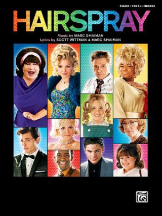 Książka Hairspray: Soundtrack to the Motion Picture Scott Wittman