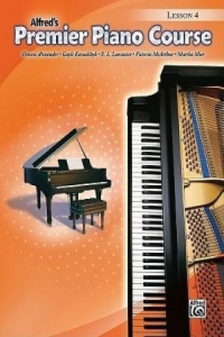 Carte Premier Piano Course Lesson Book, Bk 4 Dennis Alexander