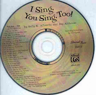 Audio  I Sing, You Sing, Too! Sally K. Albrecht