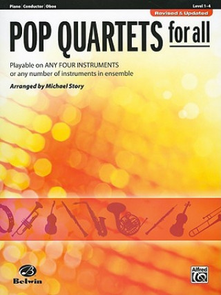 Książka Pop Quartets for All - Piano / Conductor / Oboe Michael Story