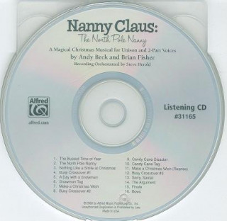 Audio Nanny Claus: The North Pole Nanny: A Magical Christmas Musical for Unison and 2-Part Voices Andy Beck