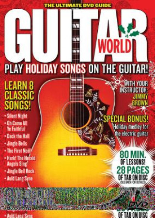 Video Guitar World: Play Holiday Songs on the Guitar! Alfred Publishing