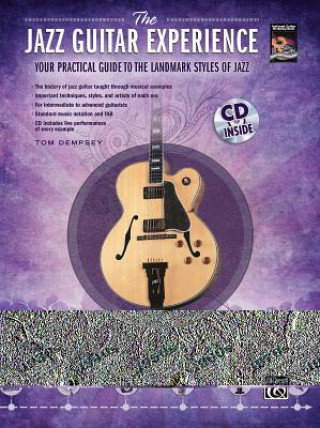 Książka The Jazz Guitar Experience: A Quick Guide to Jazz Styles Through the Years, Book & CD Alfred Publishing