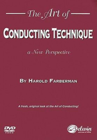 Wideo The Art of Conducting Technique: A New Perspective Harold Farberman