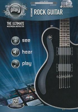 Audio Beginning Rock Guitar: The Ultimate Multimedia Instructor Alfred Publishing