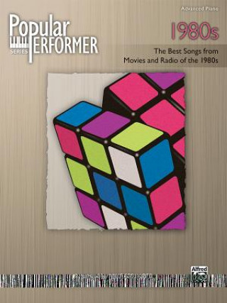 Book 1980s: The Best Songs from Movies and Radio of the 1980s Mike Springer