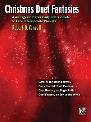 Livre Christmas Fantasy Duets Robert D. Vandall