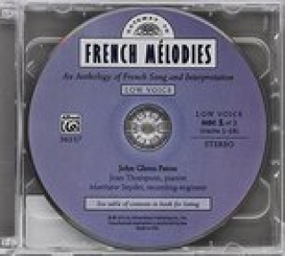 Audio Gateway to French Melodies: Low Voice John Glenn Paton