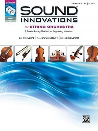 Kniha Sound Innovations for String Orchestra, Bk 1: A Revolutionary Method for Beginning Musicians (Conductor's Score), Score Alfred Publishing