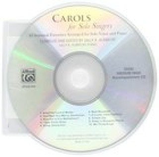 Audio Carols for Solo Singers: 10 Seasonal Favorites Arranged for Solo Voice and Piano for Recitals and Concerts (Medium High Voice) Sally K. Albrecht