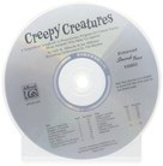 Audio Creepy Creatures: A Stupendous Songbook or Preposterous Program for Unison Voices . . . about Animals Who Make Us Squirm! (Soundtrax) Sally K. Albrecht