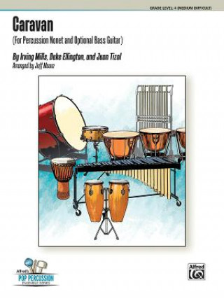 Carte Caravan: For Percussion Nonet with Optional Bass Guitar Irving Mills