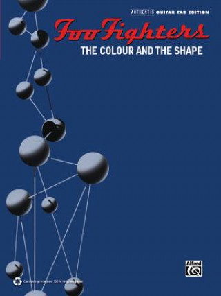 Книга Foo Fighters: The Colour and the Shape Foo Fighters