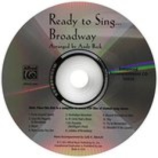 Audio Ready to Sing . . . Broadway Alfred Publishing