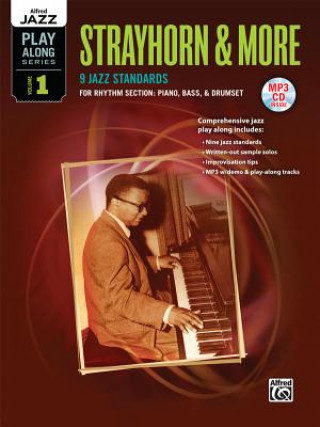 Kniha Alfred Jazz Play-Along Series, Vol. 1: Strayhorn & More Peter BarenBregge