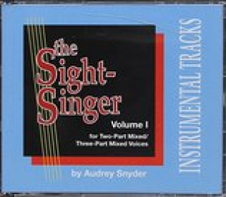Audio The Sight-Singer, Vol 1: For Two-Part Mixed/Three-Part Mixed Voices, 4 CDs Audrey Snyder