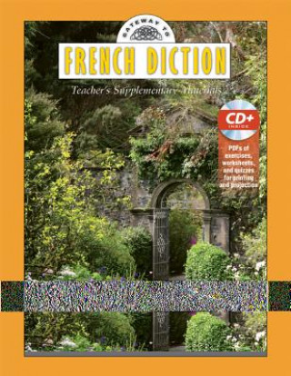 Книга Gateway to French Diction: Teacher's Supplementary Materials, Book & Data CD John Glenn Paton