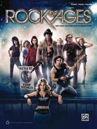 Könyv Rock of Ages -- Movie Selections: Piano/Vocal/Guitar Alfred Publishing
