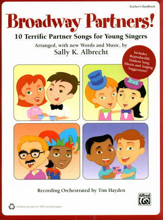 Buch Broadway Partners: 10 Terrific Partner Songs for Young Singers Sally K. Albrecht